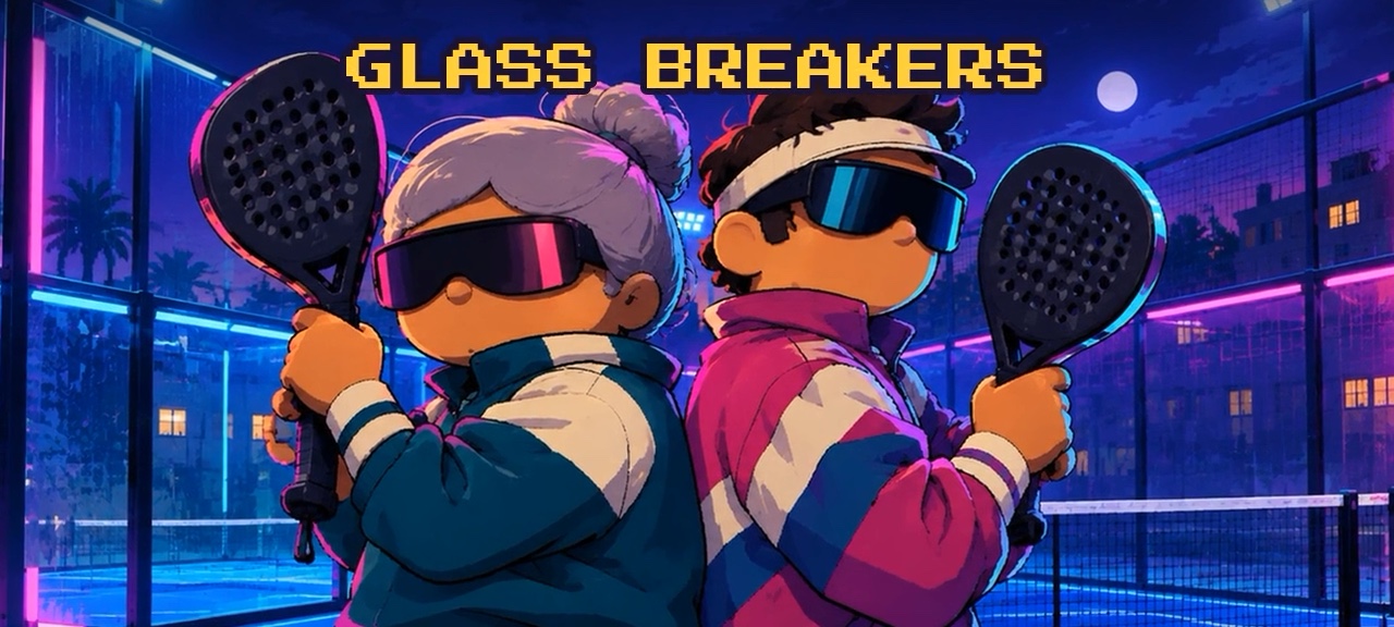 Glass Breakers